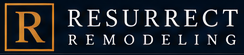 Resurrect Remodeling